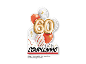 BIGLIETTO COMPLEANNO 60 ANNI PALLONCINI